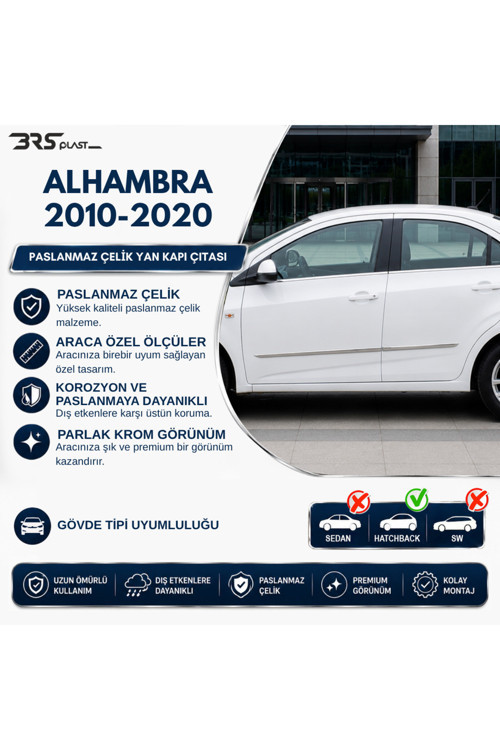 Seat Alhambra Mk2 Uyumlu 2010-2020 Krom Yan Kapı Çıtası 4 Parça Paslanmaz Çelik