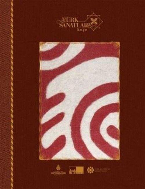 Türk Sanatları - Keçe