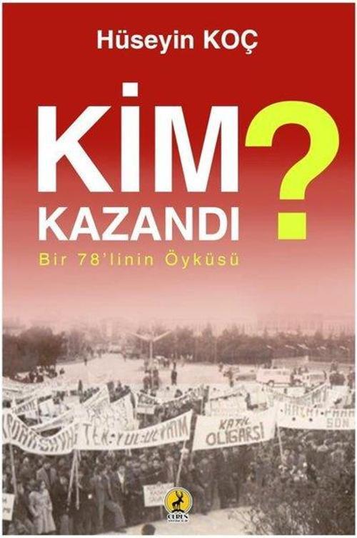 Kim Kazandı? - Bir 78linin Öyküsü