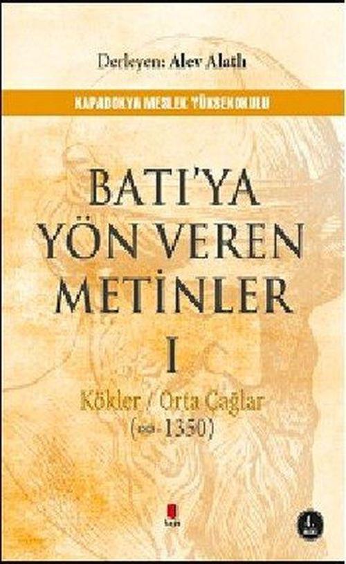 Batı'ya Yön Veren Metinler 1