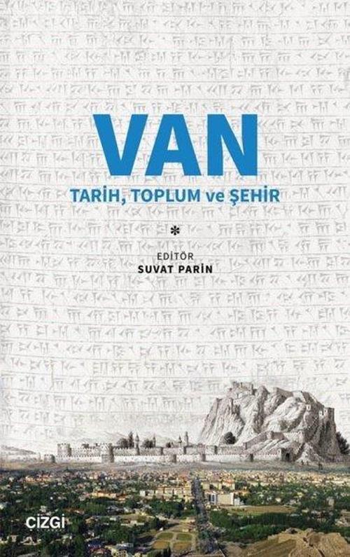 Van: Tarih Toplum ve Şehir