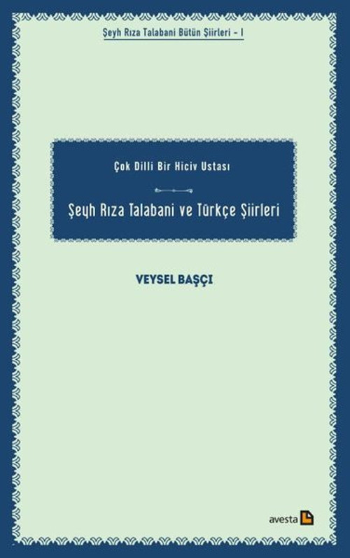 Şeyh Rıza Talabani ve Türkçe Şiirleri