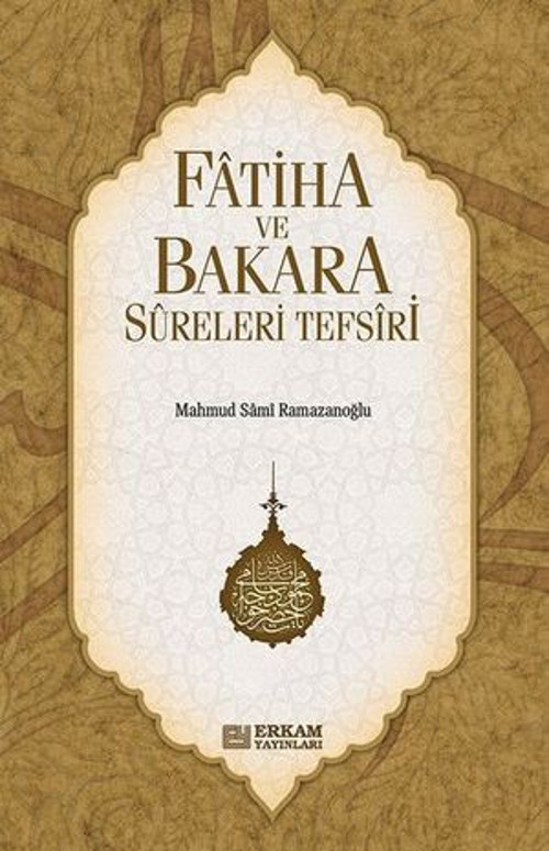 Fatiha ve Bakara Sureleri Tefsiri