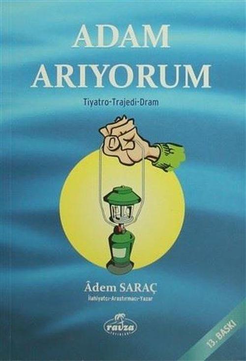 Ravza Yayınları Adam Arıyorum