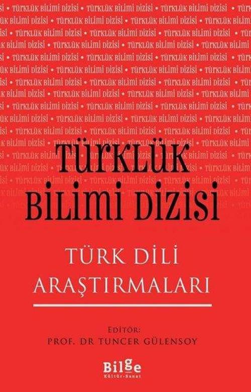 Türklük Bilimi Dizisi - Türk Dili Araştırmaları