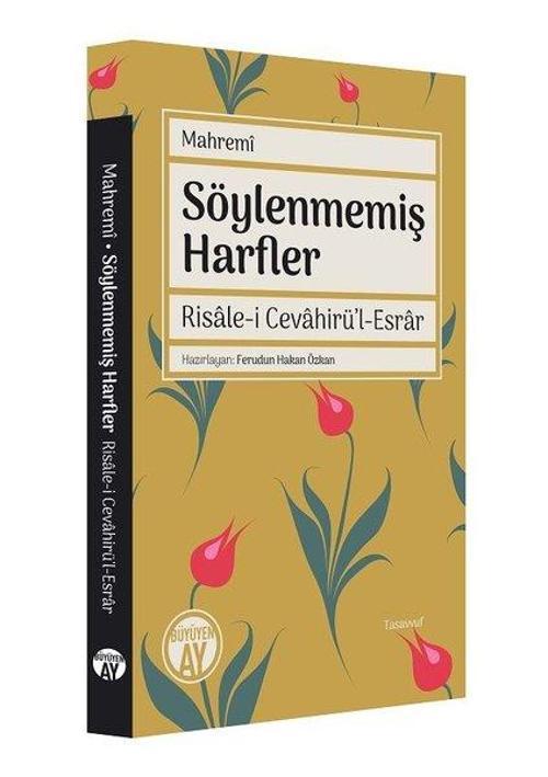 Söylenmemiş Harfler: Risale-i Cevahirü'l-Esrar