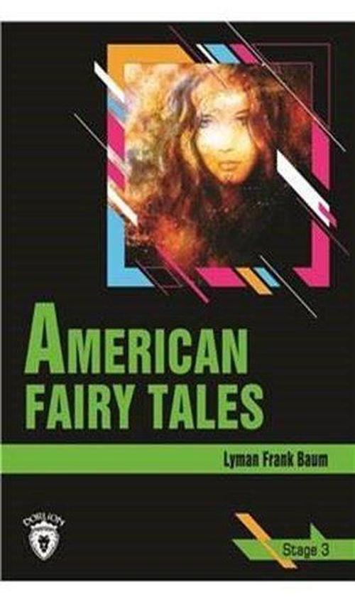 American Fairy Tales - Stage 3