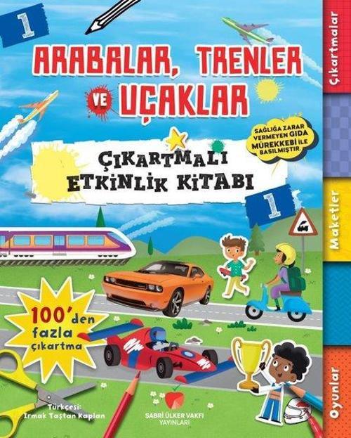 Arabalar Trenler ve Uçaklar - Çıkartmalı Etkinlik Kitabı 1