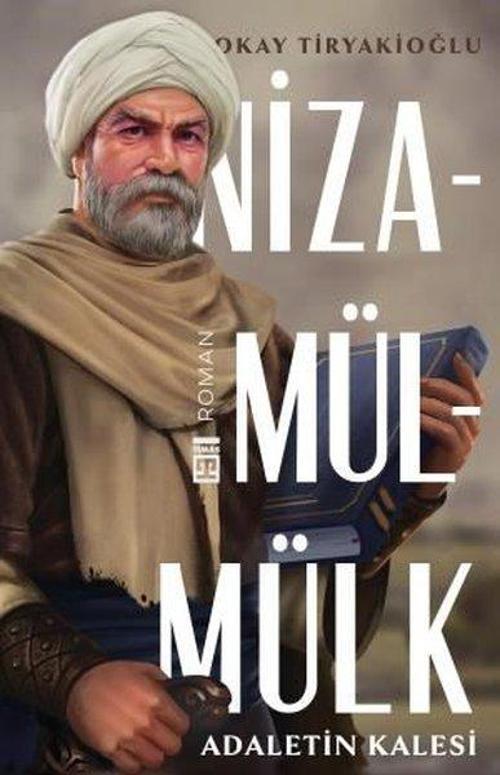 Nizamülmülk - Adaletin Kalesi