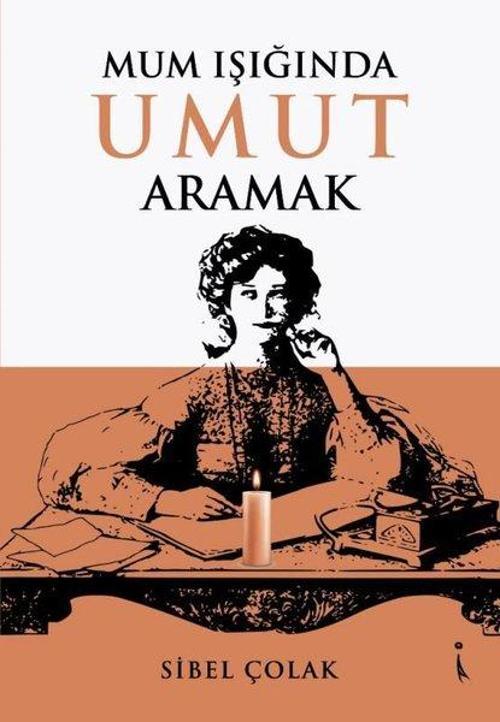 Mum Işığında Umut Armak