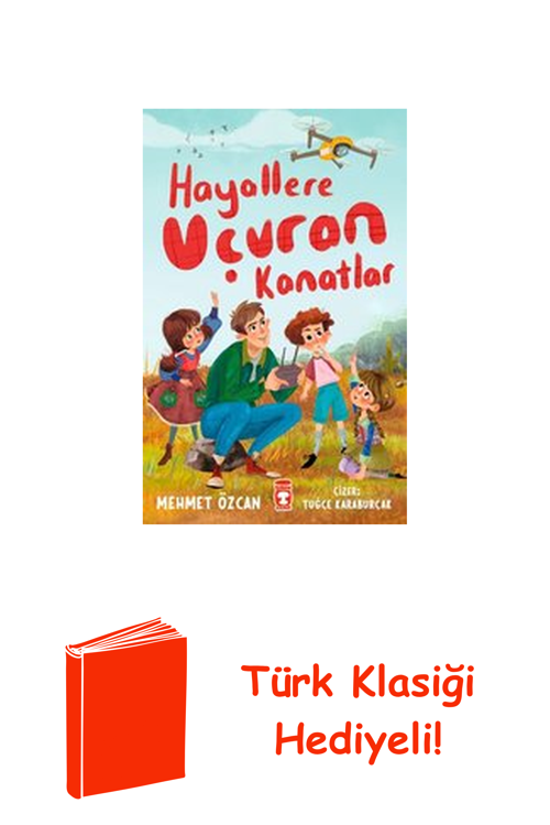 Hayallere Uçuran Kanatlar + Türk Klasiği Hediye