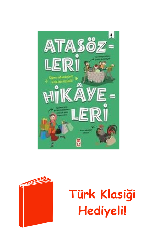 Atasözleri Hikayeleri 4 + Türk Klasiği Hediye