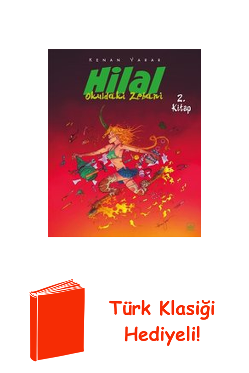Hilal 2. Kitap - Okuldaki Zebani + Türk Klasiği Hediye