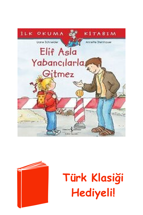 Elif Asla Yabancılarla Gitmez-İlk O + Türk Klasiği Hediye
