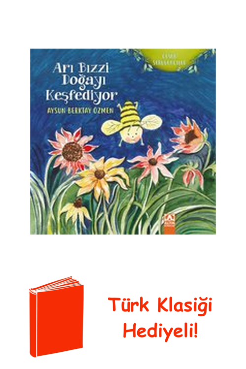 Arı Bızzi Doğayı Keşfediyor + Türk Klasiği Hediye