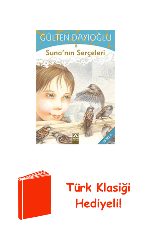 Gk-Suna'Nın Serçeleri + Türk Klasiği Hediye
