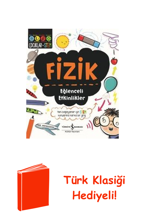 Fizik-Eğlenceli Etkinlikler + Türk Klasiği Hediye