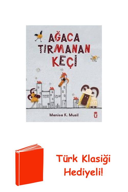 Ağaca Tırmanan Keçi + Türk Klasiği Hediye