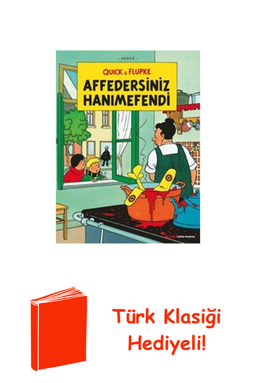 Quick Ve Flupke 6 - Affedersiniz Hanımefendi + Türk Klasiği Hediye