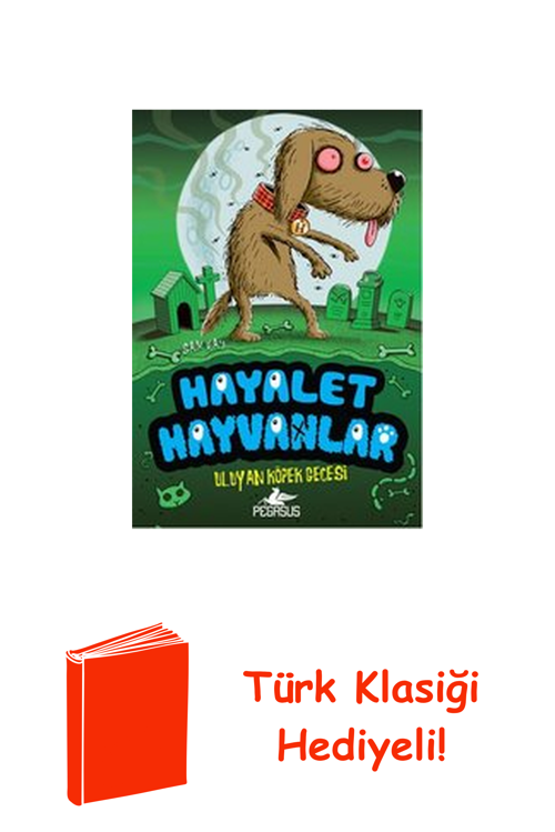 Hayalet Hayvanlar 3 - Uluyan Köpek Gecesi + Türk Klasiği Hediye