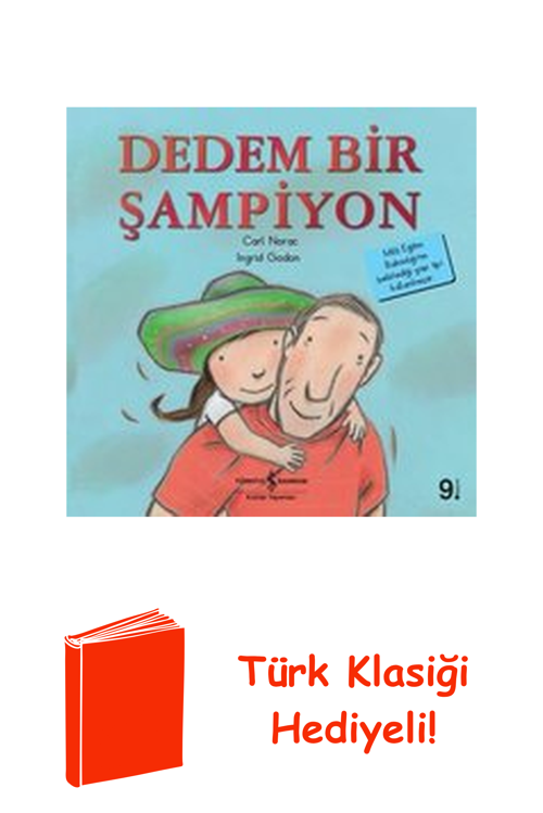Dedem Bir Şampiyon-İlk Okuma Kitaplarım + Türk Klasiği Hediye