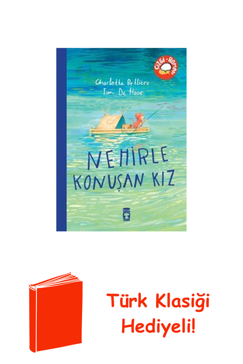 Nehirle Konuşan Kız + Türk Klasiği Hediye