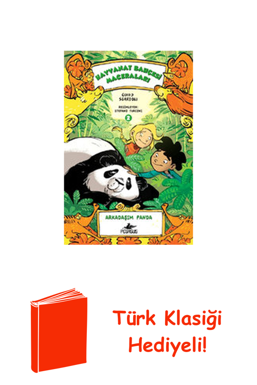 Hayvanat Bahçesi Maceraları 2- Arkadaşım Panda + Türk Klasiği Hediye