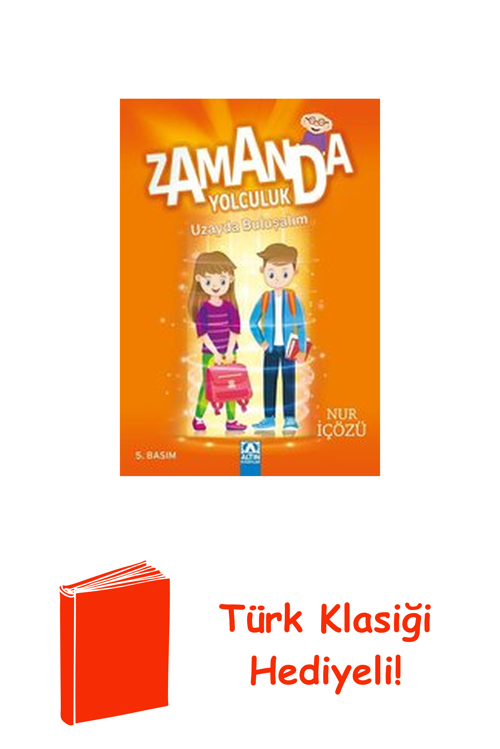 Zamanda Yolculuk - Uzayda Buluşalım + Türk Klasiği Hediye