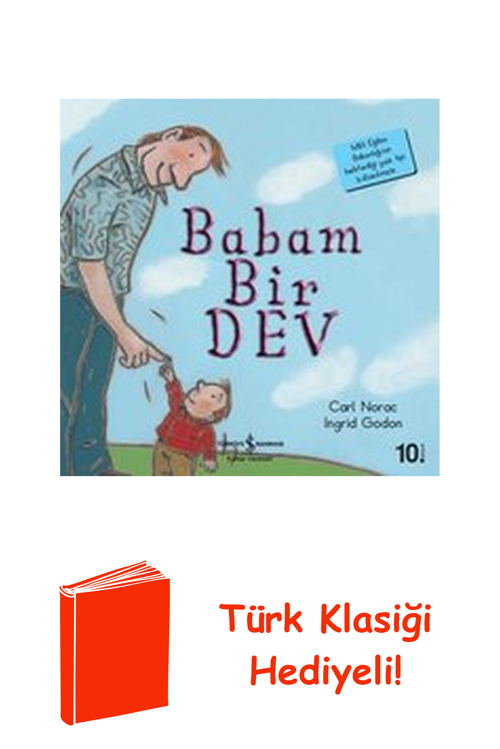 Babam Bir Dev-İlk Okuma Kitaplarım + Türk Klasiği Hediye