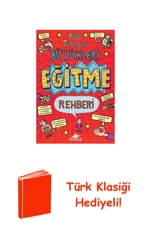 Büyükleri Eğitme Rehberi + Türk Klasiği Hediye