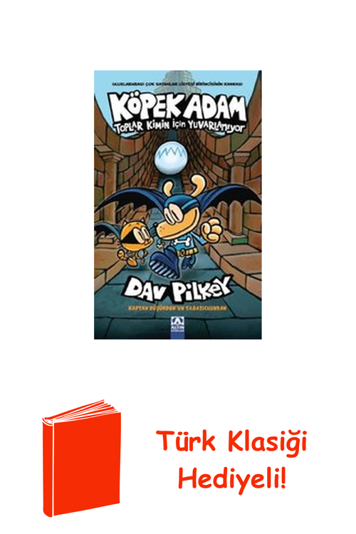 Köpek Adam 7 - Toplar Kimin İçin Yuvarlanıyor + Türk Klasiği Hediye