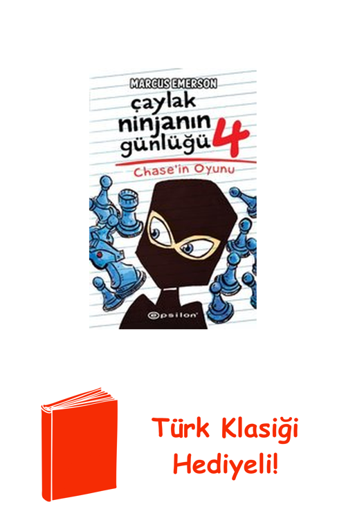 Çaylak Ninjanın Günlüğü 4 - Chase'In Oyunu + Türk Klasiği Hediye