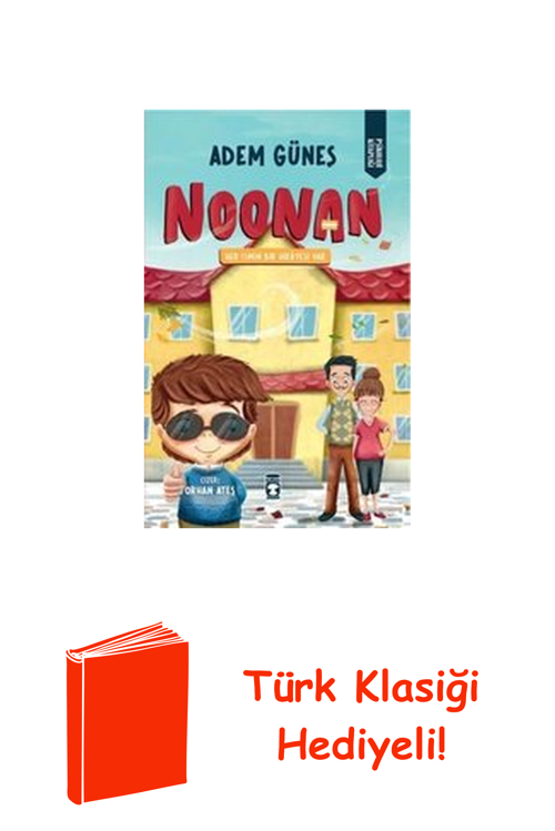 Noonan - Her İsmin Bir Hikayesi Var + Türk Klasiği Hediye