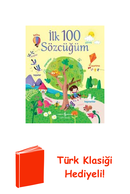 İlk 100 Sözcüğüm + Türk Klasiği Hediye