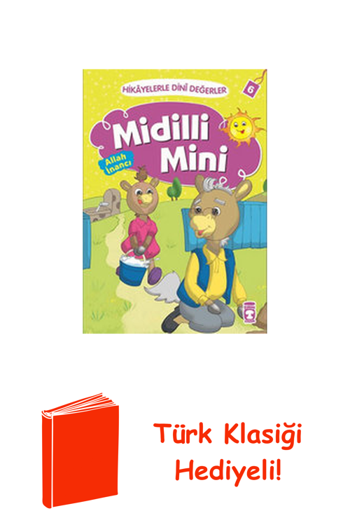 Hikayelerle Dini Değerler 6 - Midilli Mini Alla... + Türk Klasiği Hediye