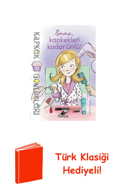Kapkek Günlükleri 11-Emma Kapkekleri Kadar Ünlü! + Türk Klasiği Hediye