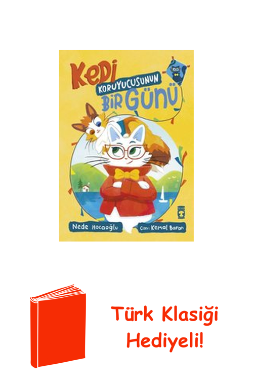 Kedi Koruyucusunun Bir Günü + Türk Klasiği Hediye
