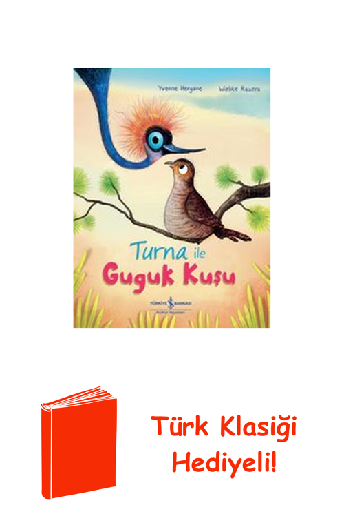 Turna İle Guguk Kuşu + Türk Klasiği Hediye