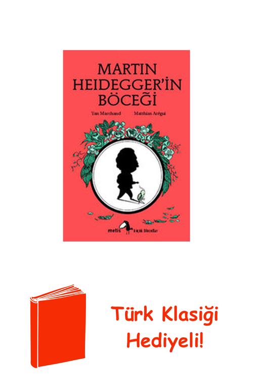 Martin Heidegger'İn Böceği + Türk Klasiği Hediye
