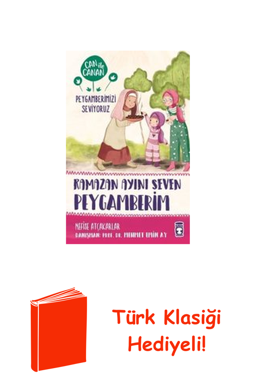 Ramazan Ayını Seven Peygamberim-Can İle Canan P... + Türk Klasiği Hediye