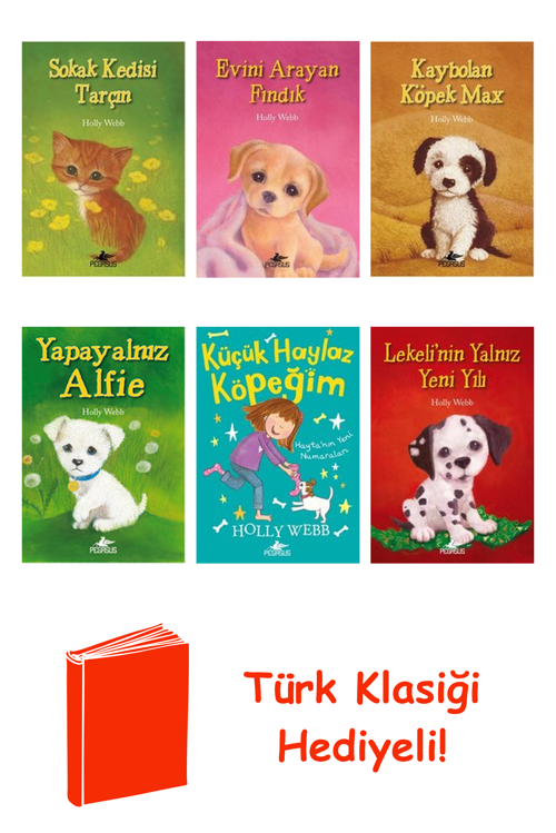 Holly Webb 6 Kitap Seti + Türk Klasiği Hediye
