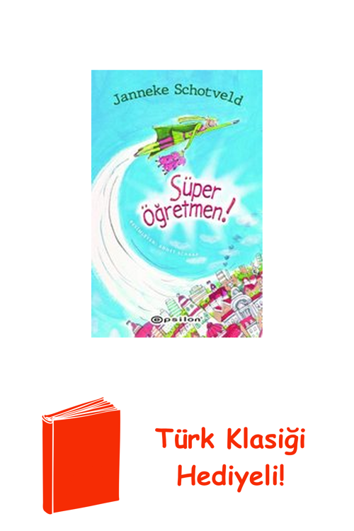 Süper Öğretmen! + Türk Klasiği Hediye