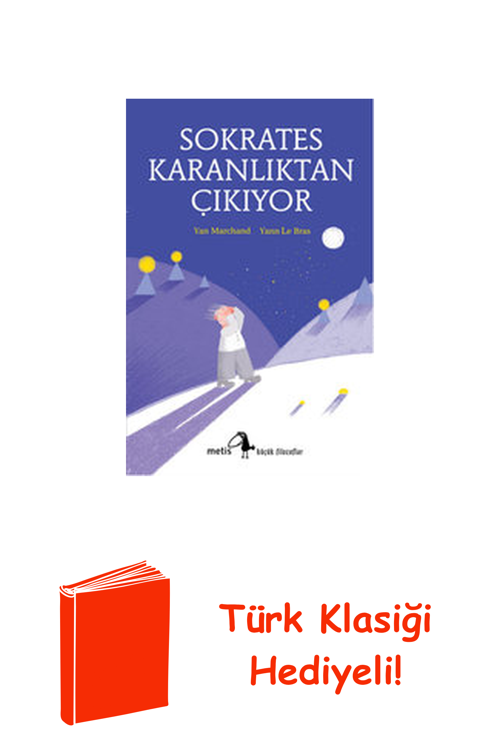 Sokrates Karanlıktan Çıkıyor + Türk Klasiği Hediye