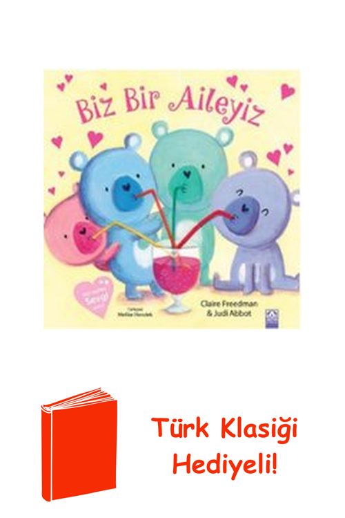 Biz Bir Aileyiz + Türk Klasiği Hediye