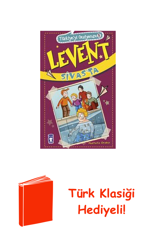 Levent Sivas'Ta-Türkiye'Yi Geziyorum 5 + Türk Klasiği Hediye