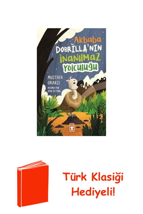 Akbaba Dobrilla'Nın İnanılmaz Yolculuğu + Türk Klasiği Hediye