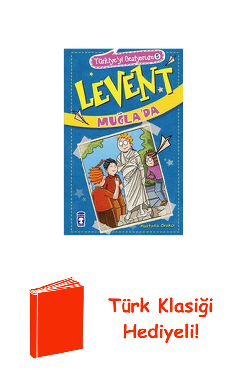 Levent Muğla'Da-Türkiye'Yi Geziyorum 5 + Türk Klasiği Hediye