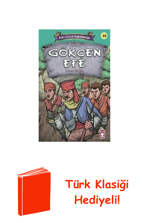 Gökçen Efe - Kurtuluşun Kahramanları + Türk Klasiği Hediye