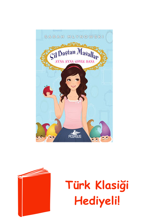 Sil Baştan Masallar 1 - Ayna Ayna Söyle Bana + Türk Klasiği Hediye