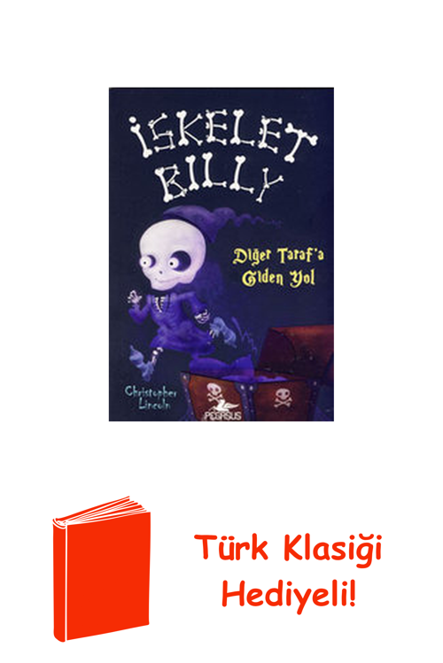 İskelet Billy - 2 - Diğer Tarafa Giden Yol + Türk Klasiği Hediye